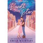 Beneath the Stars (Sugarlake, Book #2) by Emily McIntire Paperback