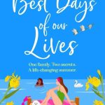 The Best Days of Our Lives by Helen Rolfe Paperback