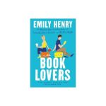 Book Lovers by Emily Henry Paperback