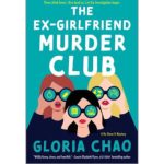 Ex-Girlfriend Murder Club by Gloria Chao Paperback