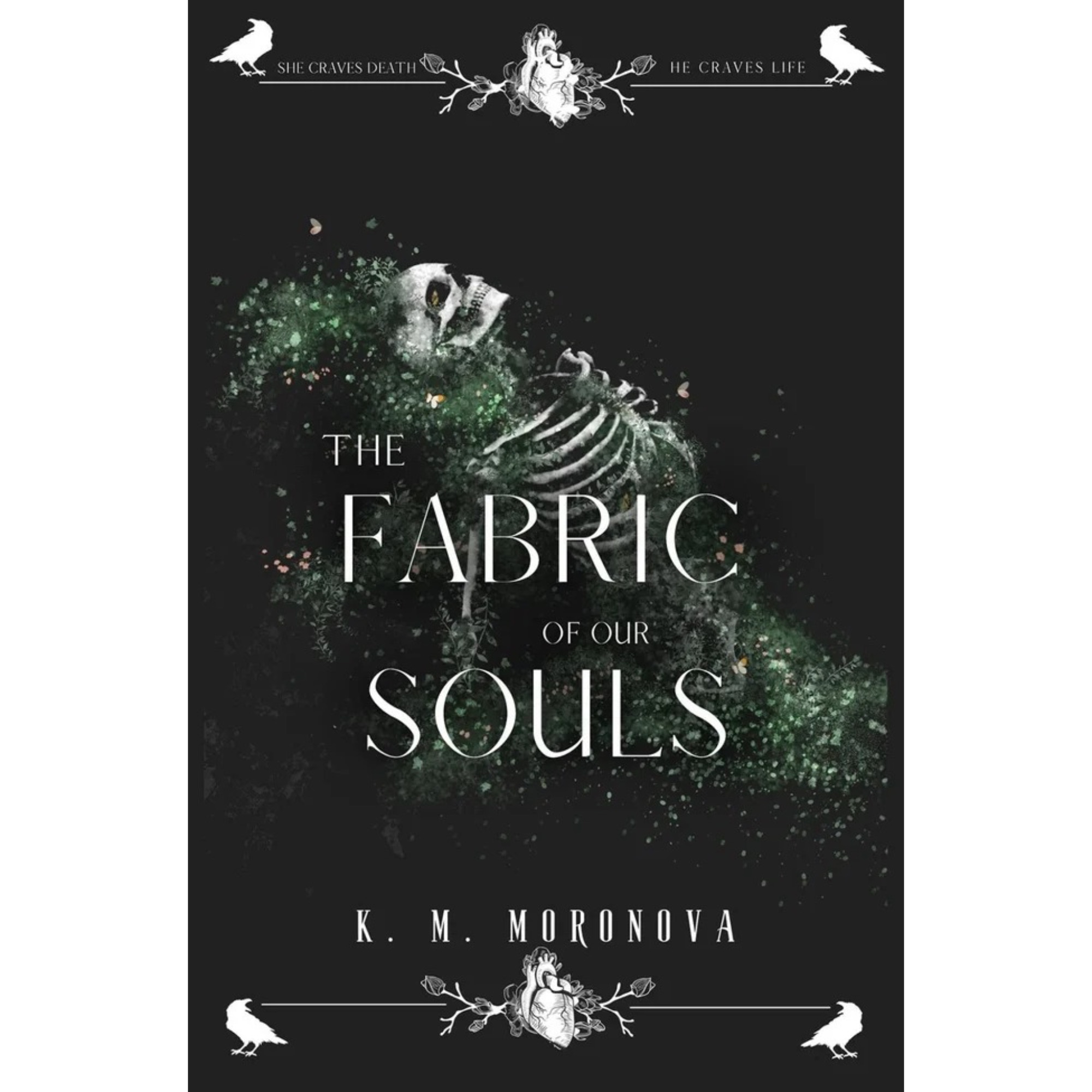 Fabric of our Souls The Fabric of Our Souls by K.M. Moronova Paperback - Image 1