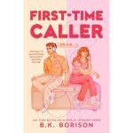 First-Time Caller (Heartstrings, Book #1) by B.K. Borison Paperback