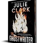 Ghostwriter: Deluxe Edition by Julie Clark Hardcover