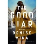 The Good Liar by Denise Mina Hardcover