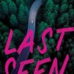 Last Seen by J.T. Ellison Paperback