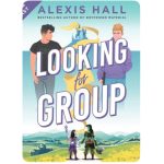 Looking for Group by Alexis Hall Paperback
