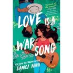 Love Is a War Song by Danica Nava Paperback