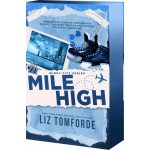 Mile High (Windy City, Book #1) by Liz Tomforde Paperback