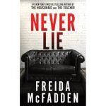 Never Lie by Freida McFadden Paperback