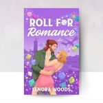 Roll for Romance by Lenora Woods Paperback