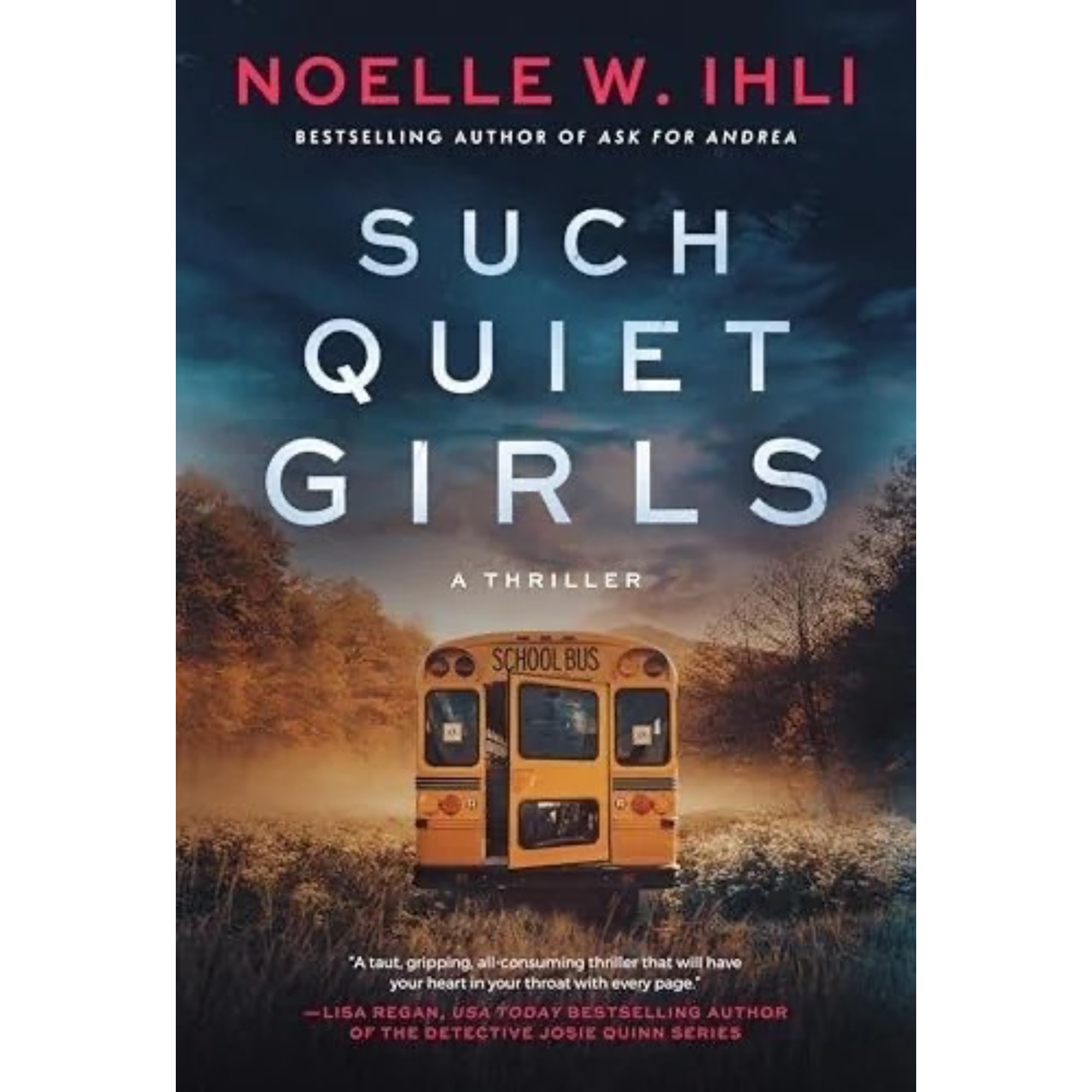 Such Quiet Girls Such Quiet Girls by Noelle W. Ihli Paperback - Image 1