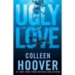 Ugly Love by Colleen Hoover Paperback