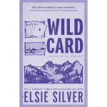 Wild Card: Deluxe Edition (Rose Hill, Book #2) by Elsie Silver Paperback