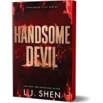 Handsome Devil: Deluxe Edition (Forbidden Love, Book #1) by L.J. Shen Paperback